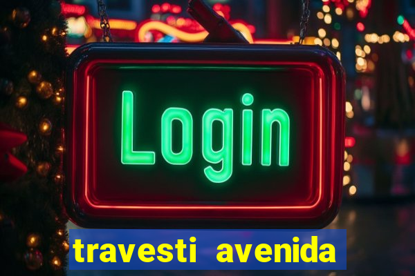 travesti avenida cruzeiro do sul